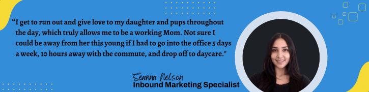 Seanna remote work employee quote of being a busy mom