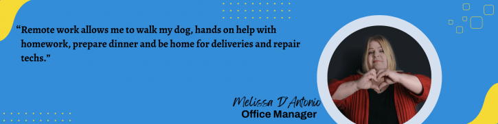Melissa employee quote on remote work